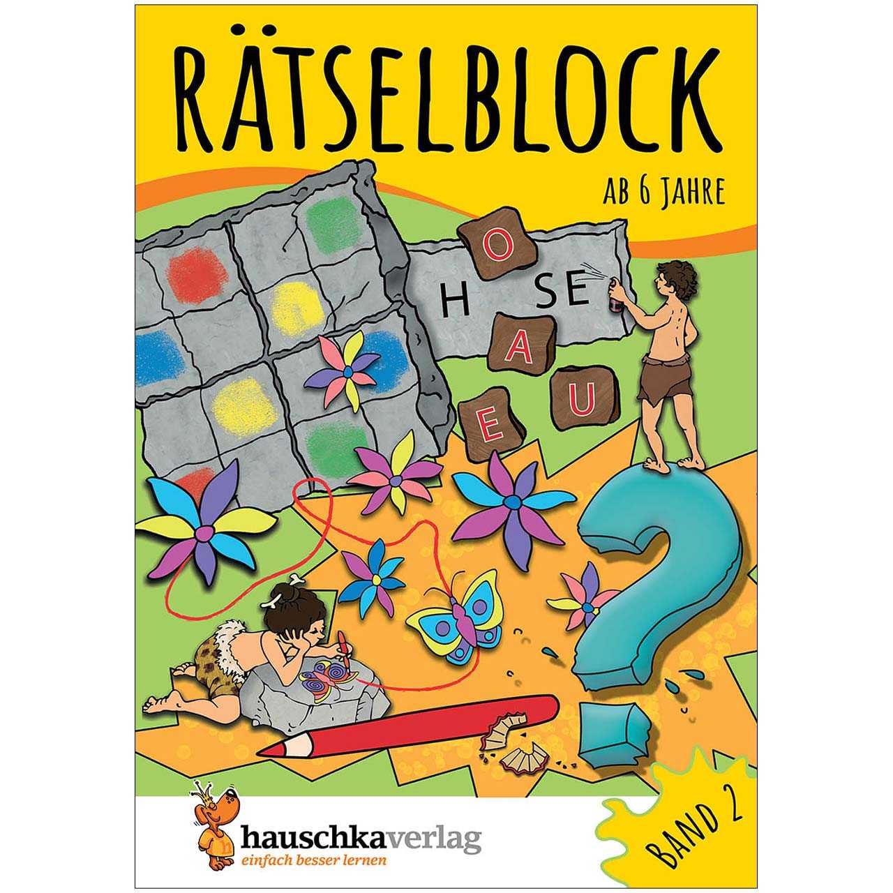 Rätselblock – Rätselspaß für Kinder ab 6 Jahre Bd 2