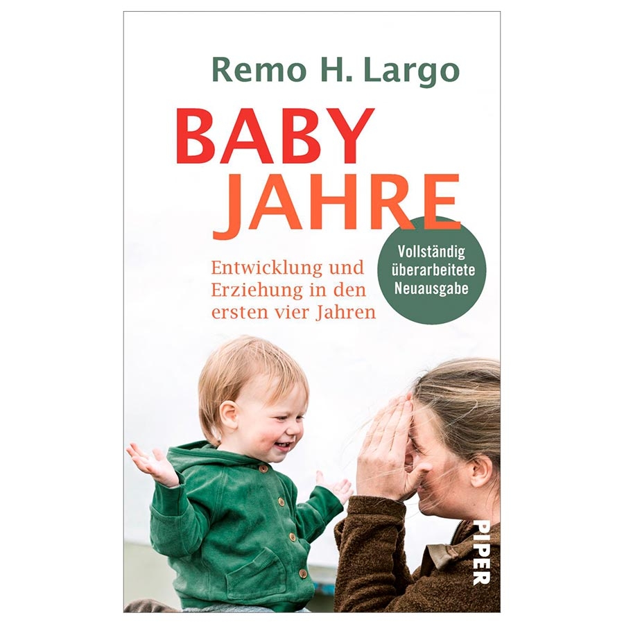Babyjahre Bestseller - Neuauflage Remo H. Largo