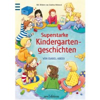 Superstarke Kindergartengeschichten