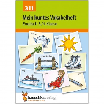 Englisch Vokabeln Übungen Klasse 3 & 4 – Hauschka Heft