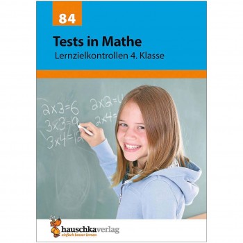 Tests in Mathe – Lernzielkontrollen 4. Klasse
